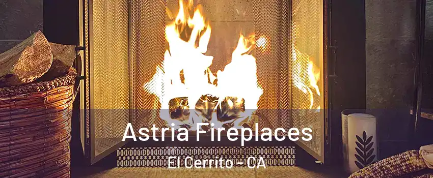  Astria Fireplaces El Cerrito - CA