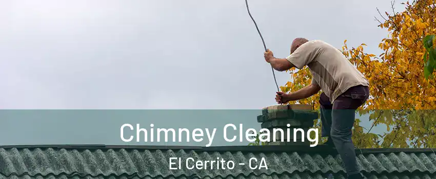  Chimney Cleaning El Cerrito - CA