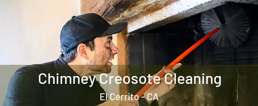  Chimney Creosote Cleaning El Cerrito - CA