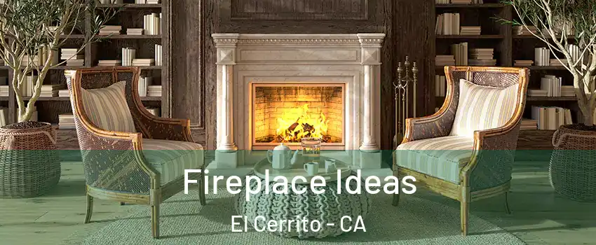  Fireplace Ideas El Cerrito - CA