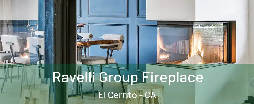  Ravelli Group Fireplace El Cerrito - CA