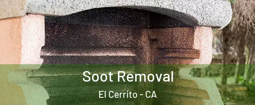  Soot Removal El Cerrito - CA